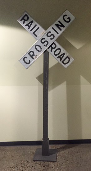 Railroad Crossing Sign $50